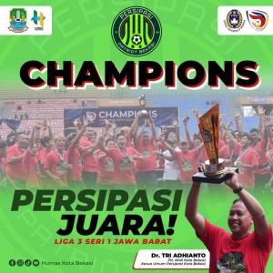 Persipasi Kota Bekasi Sabet Gelar Juara Liga 3 Seri 1 Jawa Barat 2022